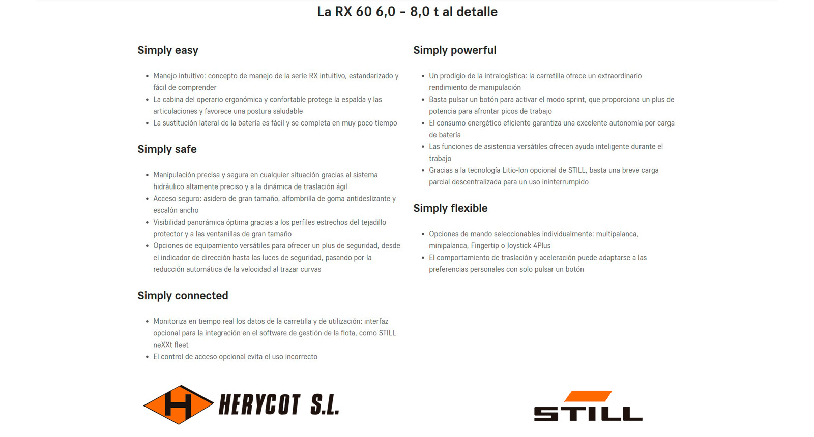 Simply easy, powerful, safe, flexible, connected - Carretilla Eléctrica STILL RX 60 6,0 – 8,0 t